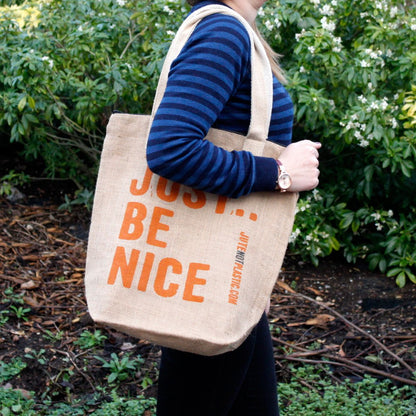 Just Be Nice - Eco Jute Bag